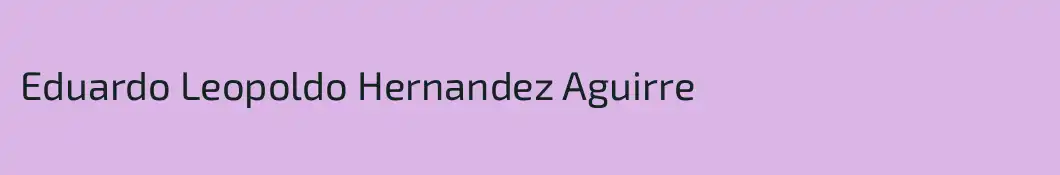 Eduardo Leopoldo Hernandez Aguirre